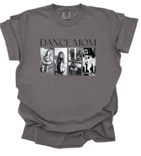 DANCE Mom Photo Tee