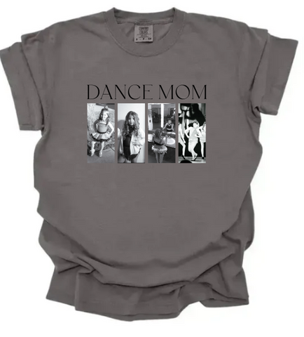 DANCE Mom Photo Tee