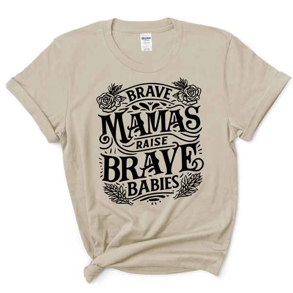 Brave Mamas Tee Or Crew Cream