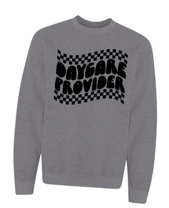 Daycare Provider {GREY} Crew Sweatshirt