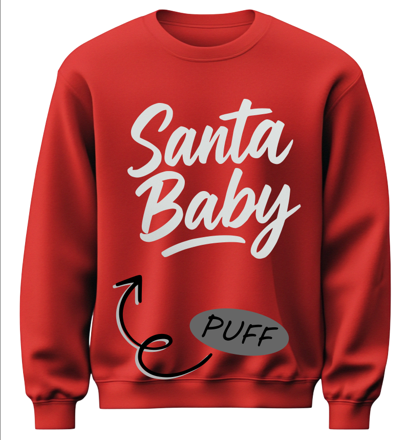 Santa Baby Crew Puff Sweatshirt