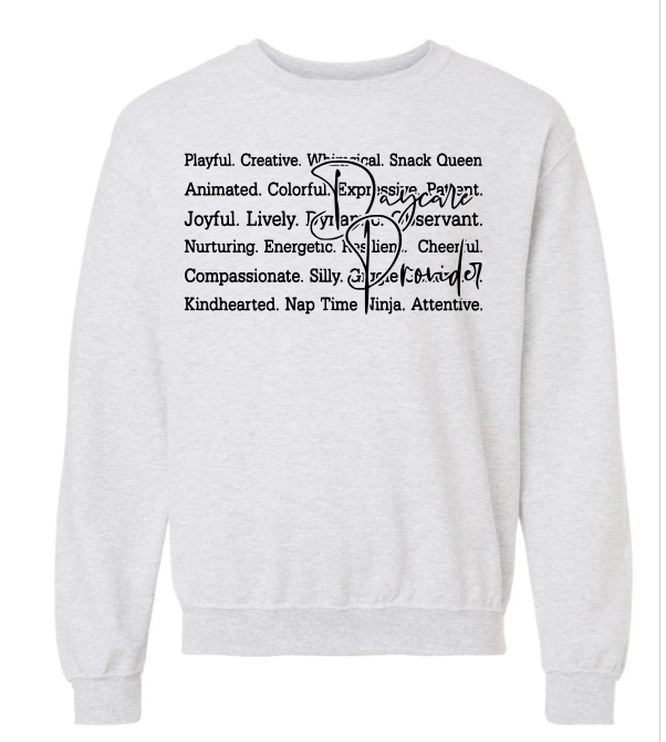 Daycare Provider {ASH} Crew Sweatshirt