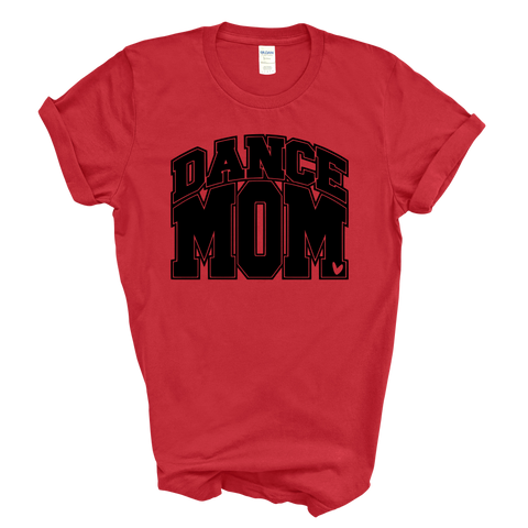 Dance Mom Tee