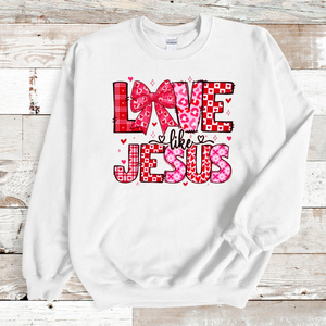 Love like Jesus {Toddler, Youth, Adult}