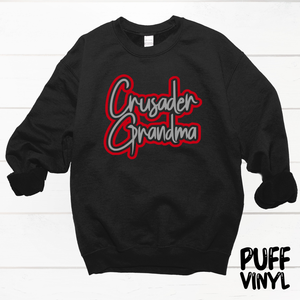 Crusader Grandma {script} PUFF Crew Sweatshirt