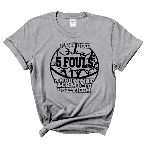 FIVE Fouls Shirt